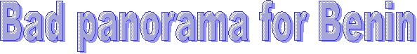 Bad panorama for Benin